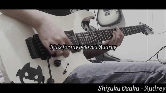 Love Live! Nijigasaki Shizuku Osaka - Audrey (Solo+Outro) Guitar Cover By Shimà смотреть онлайн