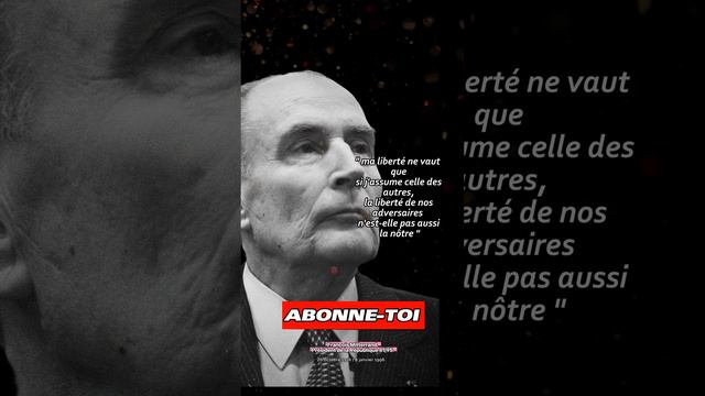 9/9 François Mitterrand : Les Citations de Sagesse d'un Président Visionnaire. #president