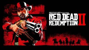 Red Dead Redemption 2 ▶ Прохождение №1