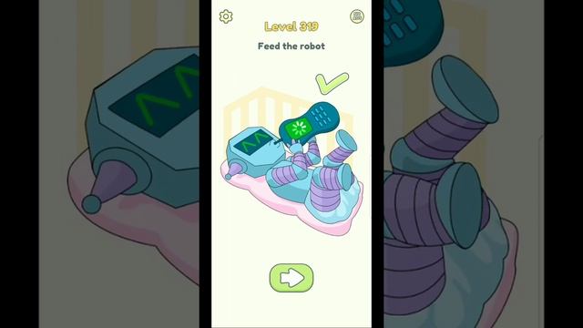 DOP 2 Level 319 Answer - Feed The Robot - Delete One Part 2 Android Game Walkthrough