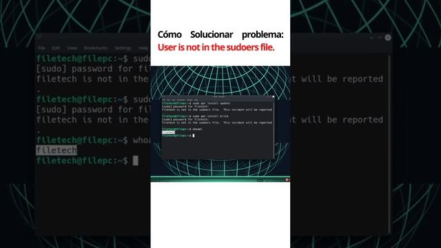 Como solucionar el problema de User is not in the sudoers file | Solucion en español