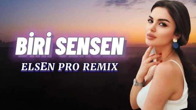 Elsen Pro - Biri Sensen смотреть онлайн