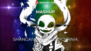 SHANGHAIVANIA X TOKYOVANIA REMIX