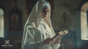 ➕ Nun with Sacred Holy Book in the Temple | Gregorian Chant Music | Catholic Chant ➕