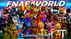FNAF WORLD - Five Nights At Freddy's 4 - РАДУГА
