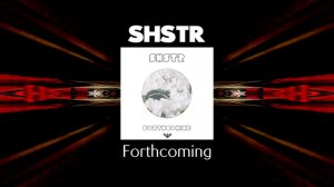 SHSTR - Forthcoming