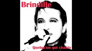 Quelqu'un qui chante - Brindille