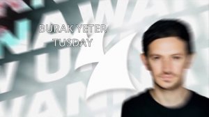 BURAK YETER - TUSDAY 9LYRIC)