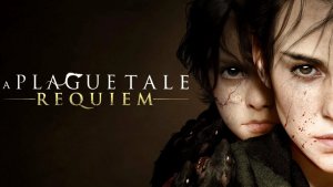 A Plague Tale: Requiem трейлер игры