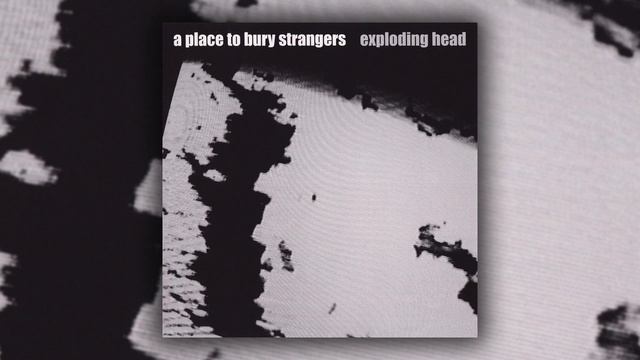 A Place to Bury Strangers - Everything Always Goes Wrong смотреть онлайн
