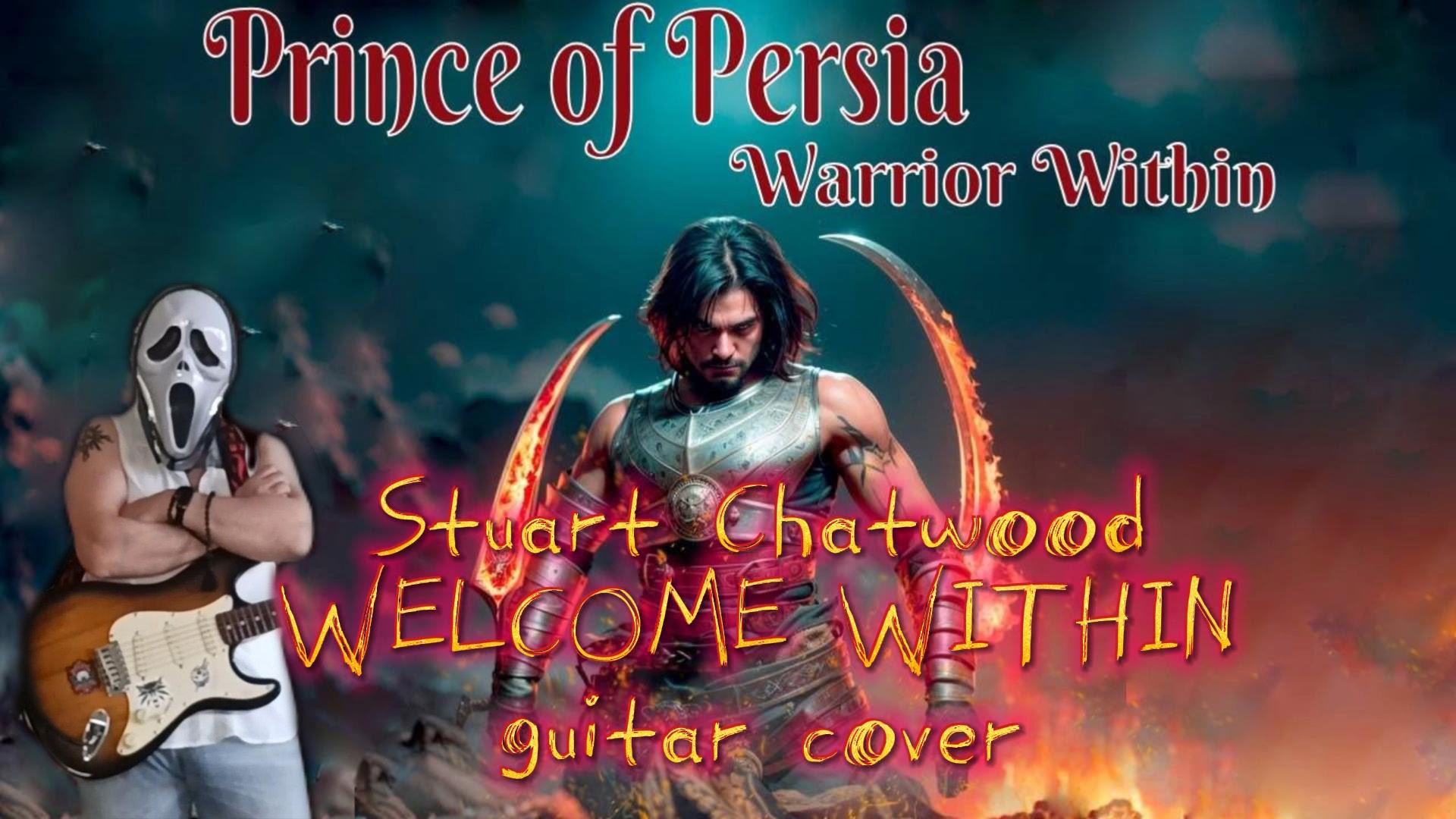 STUART CHATWOOD - POP2 WARRIOR WITHIN _WELCOME WITHIN (Guitar cover)