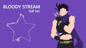 JoJo 2 OP - Bloody Stream (full ver.) [NE4EXOFF 8bit cover]