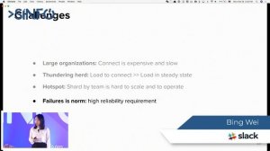 "Scaling Slack" by Bing Wei (Slack) | SINFO 26