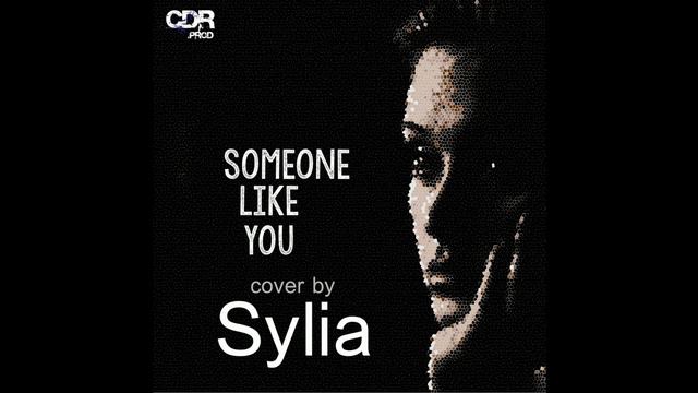 SOMEONE LIKE YOU cover by SYLIA