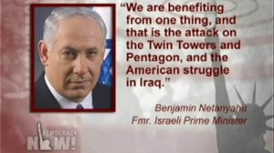 Netanyahu : "Le 11 Septembre est une bonne chose"