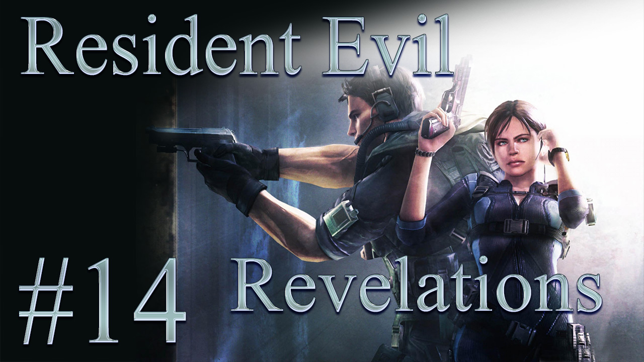 Resident Evil: Revelations - Прохождение игры на русском [#14] | PC (2013 г.)