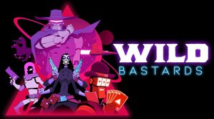 Wild Bastards - От содателей Void Bastards . Новинка на Nintendo Switch + ZELDA