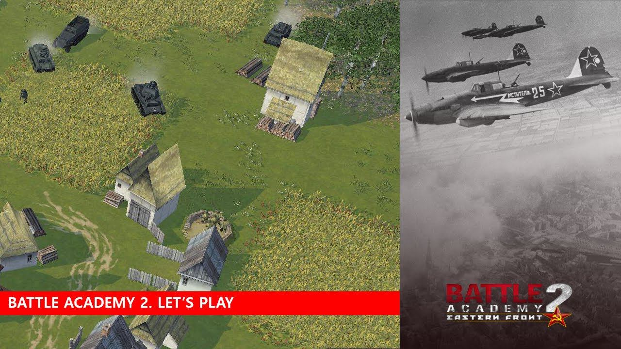 Battle Academy 2. Eastern Front. Зимнее контрнаступление. Миссия 1