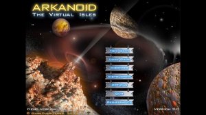 Menu Track 1, Gameplay Track 1 — Arkanoid - The Virtual Isles {Version 3.0 / 3.1, Demo version} (..