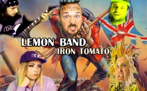 Lemon Band - Iron Tomato (Iron Maiden cover-parody)