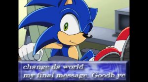 Change da world, Sonic!