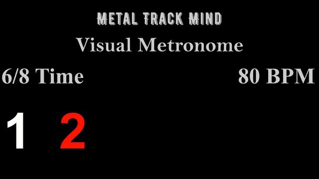 Metronome 6/8 Time 80 BPM visual numbers смотреть онлайн