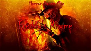 Freddy's Rhyme | Считалочка Фредди Крюгера | Horror Dance Mix