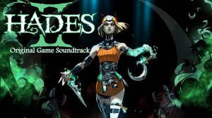 Hades 2 - Original Game Soundtrack