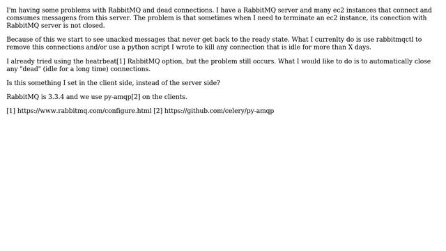 DevOps & SysAdmins: RabbitMQ not closing dead connections with unacked messages смотреть онлайн