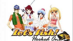 Lets Fish! Hooked On VITA