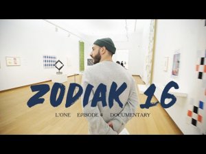 L'ONE - ZODIAK 16 (Episode 4)