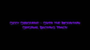 Ozzy Osbounre - Over the Mountain - Backing Track for guitar