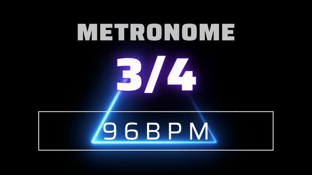 3/4 METRONOME 96 BPM △ смотреть онлайн