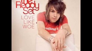 The Ready Set - Love Like Woe ft. New Boyz