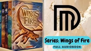 Wings of fire audiobook book 6: Moon Rising [Full Audiobook]