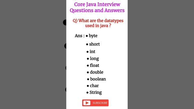 what are the data types used in java | | byte,short,int,long,float, double,char, string | #intervie