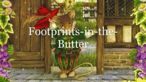 50 Words For Mouse Two Footprints-in-the-Butter