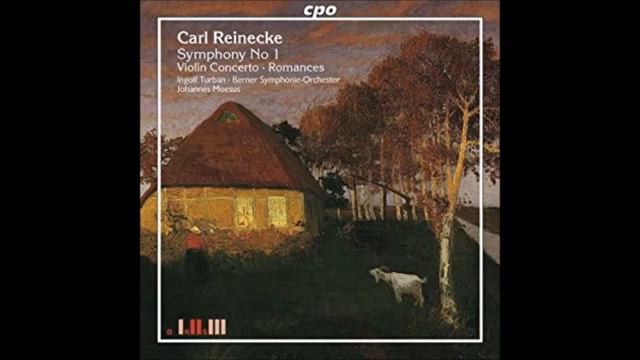 Carl Reinecke - Violin Concerto in G-minor, Op.141 (1876) смотреть онлайн