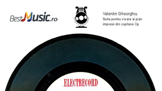 Interpret Valentin Gheorghiu - Suita pentru vioara si pian impresii din copilarie Op.28 смотреть онлайн