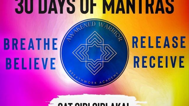 Day 10 - SAT SIRI SIRI AKAL | Kundalini Mantra for Radiant Inner Power