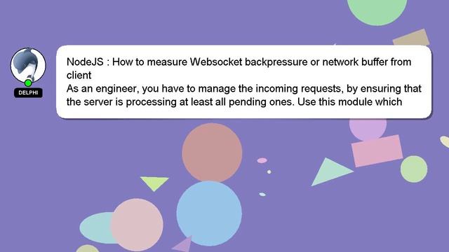 NodeJS : How to measure Websocket backpressure or network buffer from client смотреть онлайн