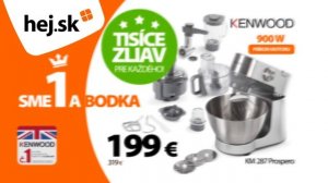 Sme jednotka a bodka! Kuchynský robot Kenwood s 900W motorom a bohatou výbavou za 199 €!