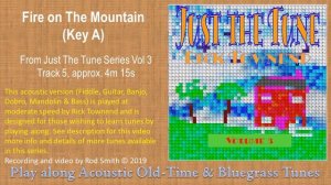 Fire On The Mountain(fiddle tune, Key A)~ American Bluegrass, Old time & Folk Music