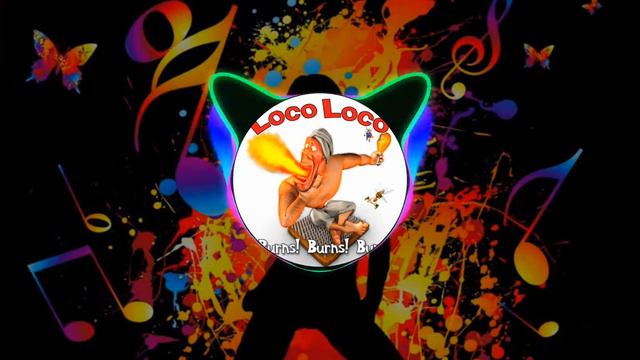 Loco Loco-It Burns,Burns,Burns [ThermiteRemix] смотреть онлайн