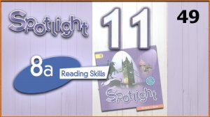 Spotlight 11. Module 8a. Audio #49
