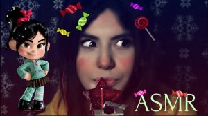 АСМР Ванилопа фон кекс ♥ ASMR Vanellope von Schweetz ♥ АСМР Леденец ♥ACMR Candy