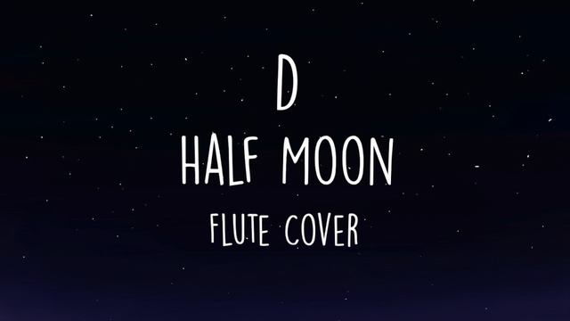 DEAN x GAEKO - D (Half Moon) | Flute Cover смотреть онлайн