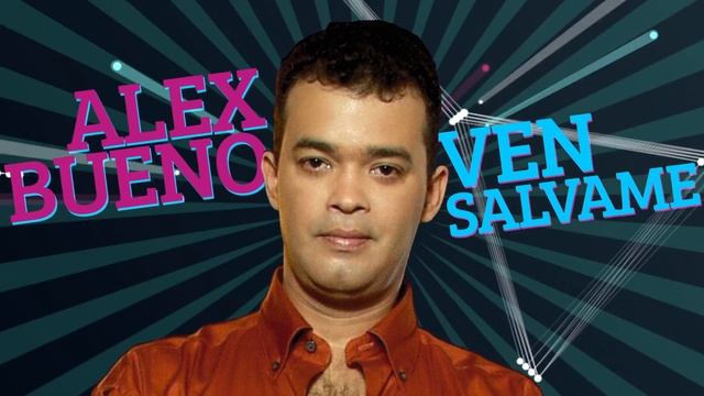 Ven SÁLVAME ✨ - Alex Bueno [Lyric Video] смотреть онлайн