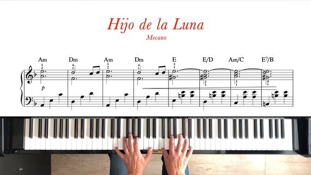 Hijo de la Luna - Mecano. Piano tutorial + sheet music. Intermediate. смотреть онлайн