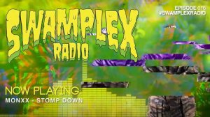 12th Planet presents Swamplex Radio - Episode #016
